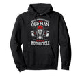 Never Underestimate Old Motorcycle Hoodie - Casual Everyday Wear for Adults - T-Shirt, Sweatshirt, Hoodie