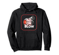 Go Or Blow Turbocharger Car Enthusiasts Hoodie - Aesthetic Graphic Unisex - T-Shirt, Sweatshirt, Hoodie