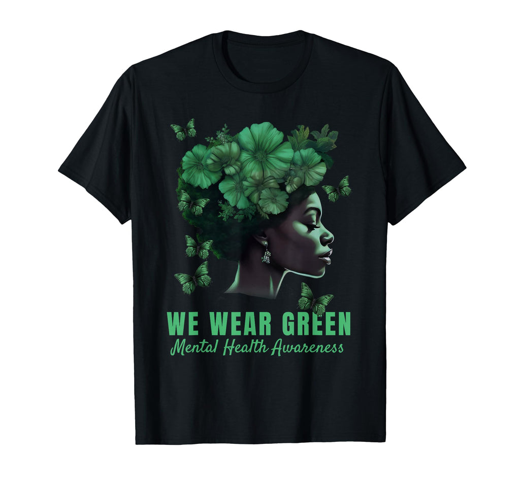 We Wear Green Mental Health Awareness T-Shirt - Minimalist Print Men Women - T-Shirt, Sweatshirt, Hoodie