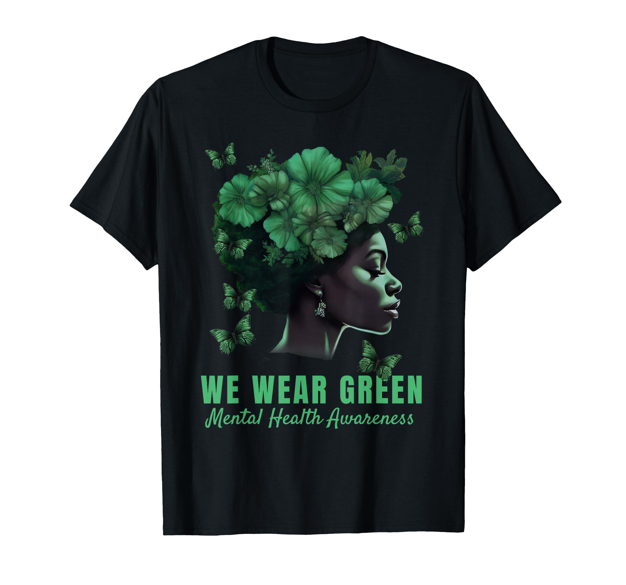 We Wear Green Mental Health Awareness T-Shirt - Minimalist Print Men Women - T-Shirt, Sweatshirt, Hoodie