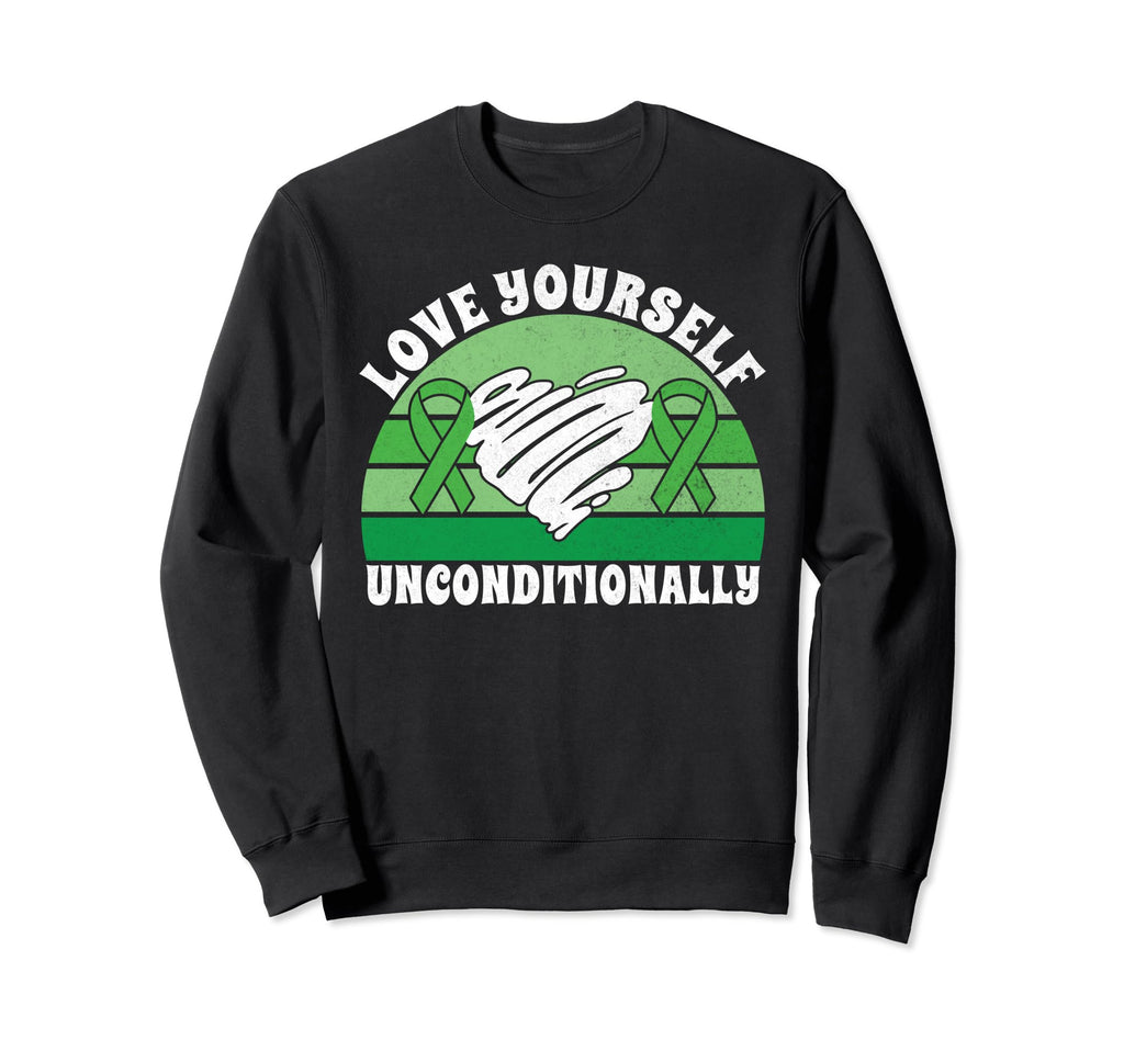Love Yourself Unconditionally Sweatshirt - Streetwear Style for Adults - T-Shirt, Sweatshirt, Hoodie