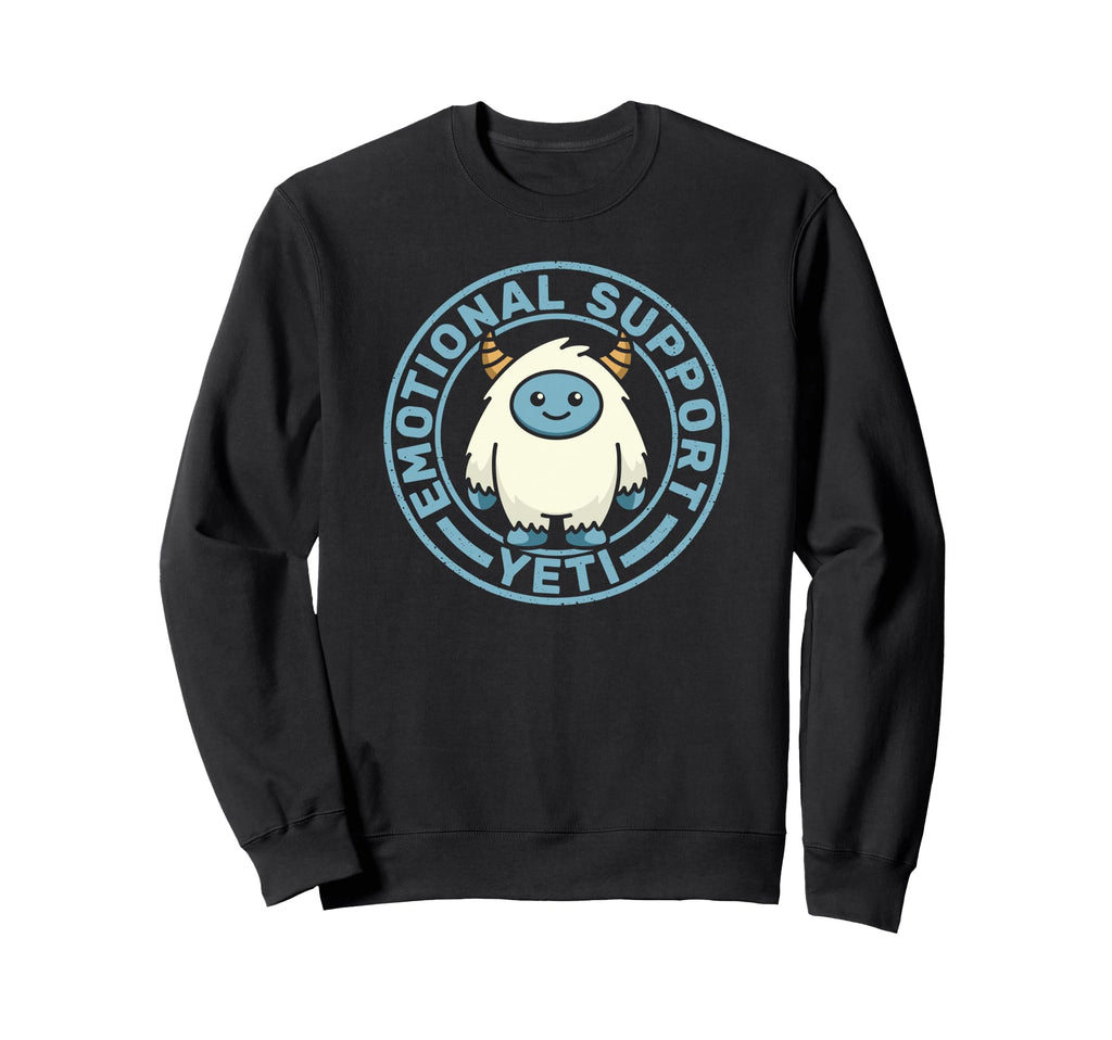 Emotional Support Yeti Funny Cozy Sweatshirt - Aesthetic Graphic for Adults - T-Shirt, Sweatshirt, Hoodie