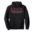 Funny Adhd Its Means My Brain Works Hoodie - Unique Graphic for Adults - T-Shirt, Sweatshirt, Hoodie