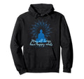 Buddha Mindfulness Gautama Happy Hoodie - Minimalist Print for Adults - T-Shirt, Sweatshirt, Hoodie