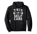 Self Care Gym Workout Fitness Motivational Hoodie - Trendy Graphic Unisex - T-Shirt, Sweatshirt, Hoodie