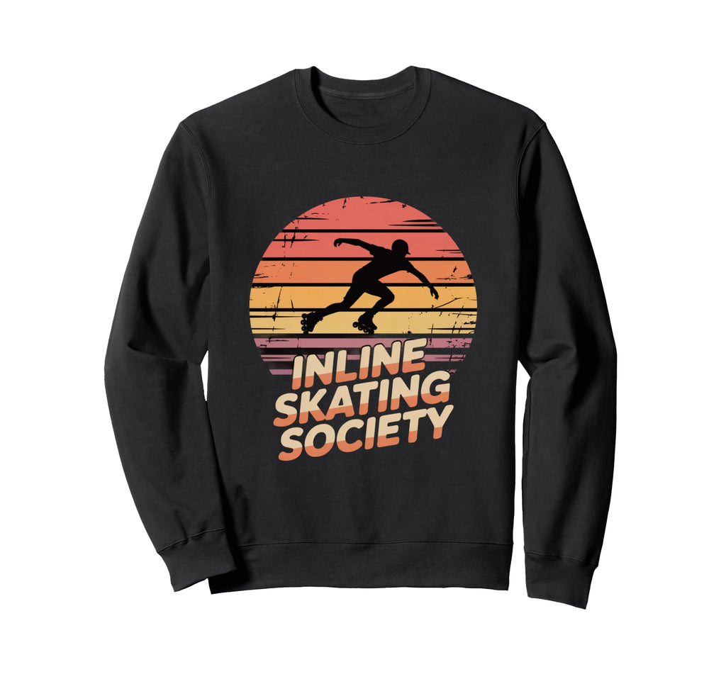 Inline Skating Society Skater Sweatshirt - Casual Everyday Wear for Adults - T-Shirt, Sweatshirt, Hoodie