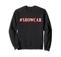Showcar Hot Rod Sweatshirt - Graphic Print for Adults - T-Shirt, Sweatshirt, Hoodie