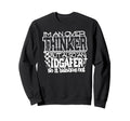 Im Overthinker But Also Idgafer Funny Sweatshirt - Streetwear Style Unisex - T-Shirt, Sweatshirt, Hoodie