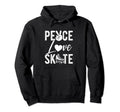 Peace Love Skate Roller Skating Hoodie - Casual Everyday Wear for Adults - T-Shirt, Sweatshirt, Hoodie
