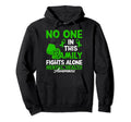 No One This Family Fights Alone I Hoodie - Fun Novelty Design for Adults - T-Shirt, Sweatshirt, Hoodie
