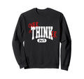 Overthinker 24 7 Funny Introvert Sweatshirt - Custom Art Print Men Women - T-Shirt, Sweatshirt, Hoodie