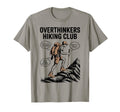 Overthinkers Hiking Club Floating T-Shirt - Streetwear Style Men Women - T-Shirt, Sweatshirt, Hoodie