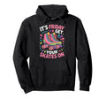 Friday Get Your Roller Skate Roller Hoodie - Minimalist Print Men Women - T-Shirt, Sweatshirt, Hoodie