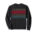 Gardener Funny Layered Text Gardening Sweatshirt - Aesthetic Graphic Unisex - T-Shirt, Sweatshirt, Hoodie