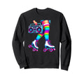 Rollerskates Funny 80S Roller Sweatshirt - Fun Novelty Design Men Women - T-Shirt, Sweatshirt, Hoodie