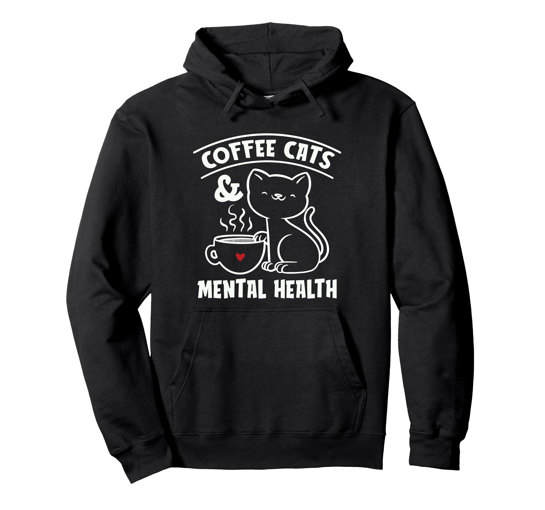 Coffee Cats Mental Health Anxiety Hoodie - Graphic Print for Adults - T-Shirt, Sweatshirt, Hoodie