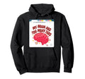 My Brain Has Too Many Tabs Adhd Hoodie - Aesthetic Graphic for Adults - T-Shirt, Sweatshirt, Hoodie