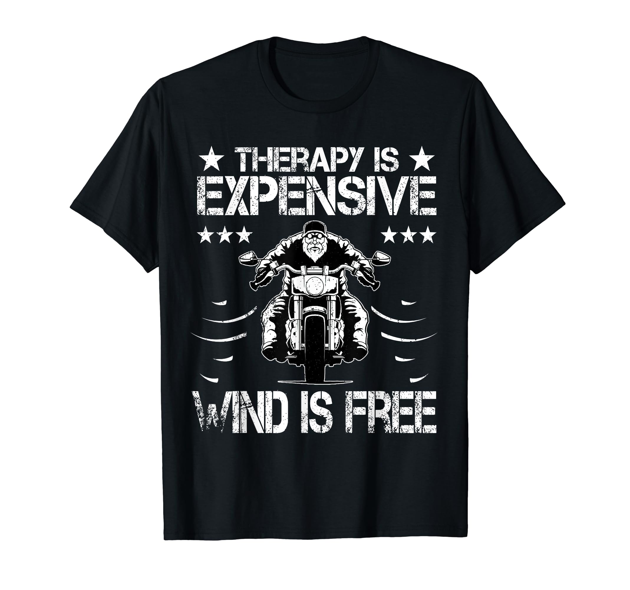 Motorcycle Therapy Is Expensive Wind T-Shirt - Casual Everyday Wear Unisex - T-Shirt, Sweatshirt, Hoodie