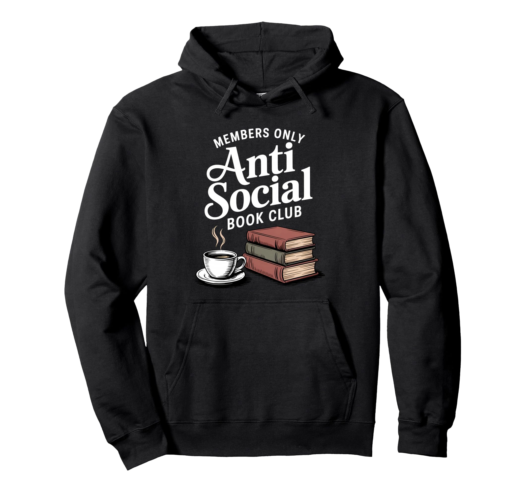 Anti Social Book Club Reading Introvert Hoodie - Aesthetic Graphic Unisex - T-Shirt, Sweatshirt, Hoodie