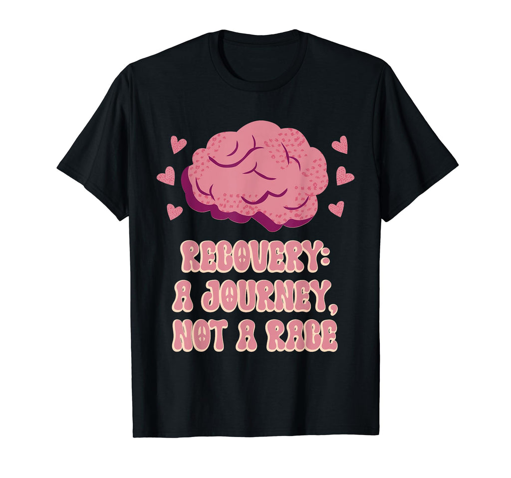 Recovery Journey Not Race Mental T-Shirt - Minimalist Print Men Women - T-Shirt, Sweatshirt, Hoodie