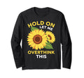 Overthinker Sunflower Anxiety T-Shirt - Graphic Print Men Women - T-Shirt, Sweatshirt, Hoodie