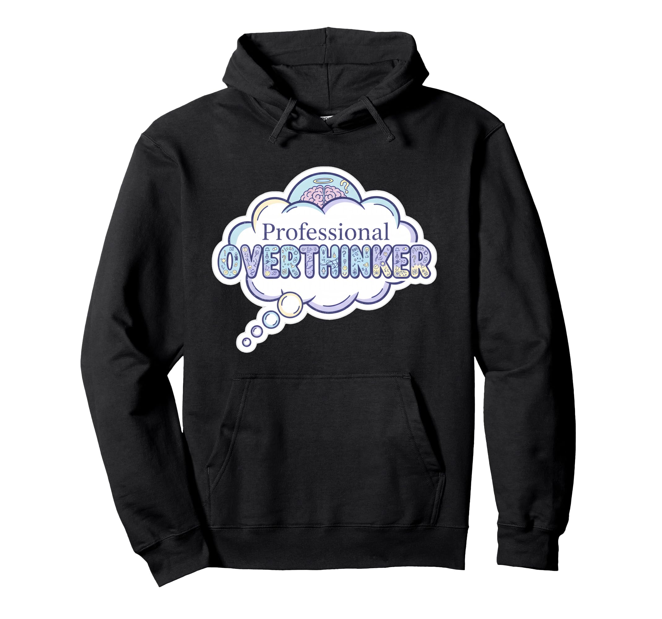 Professional Overthinker Pastel Brain Hoodie - Casual Everyday Wear Unisex - T-Shirt, Sweatshirt, Hoodie