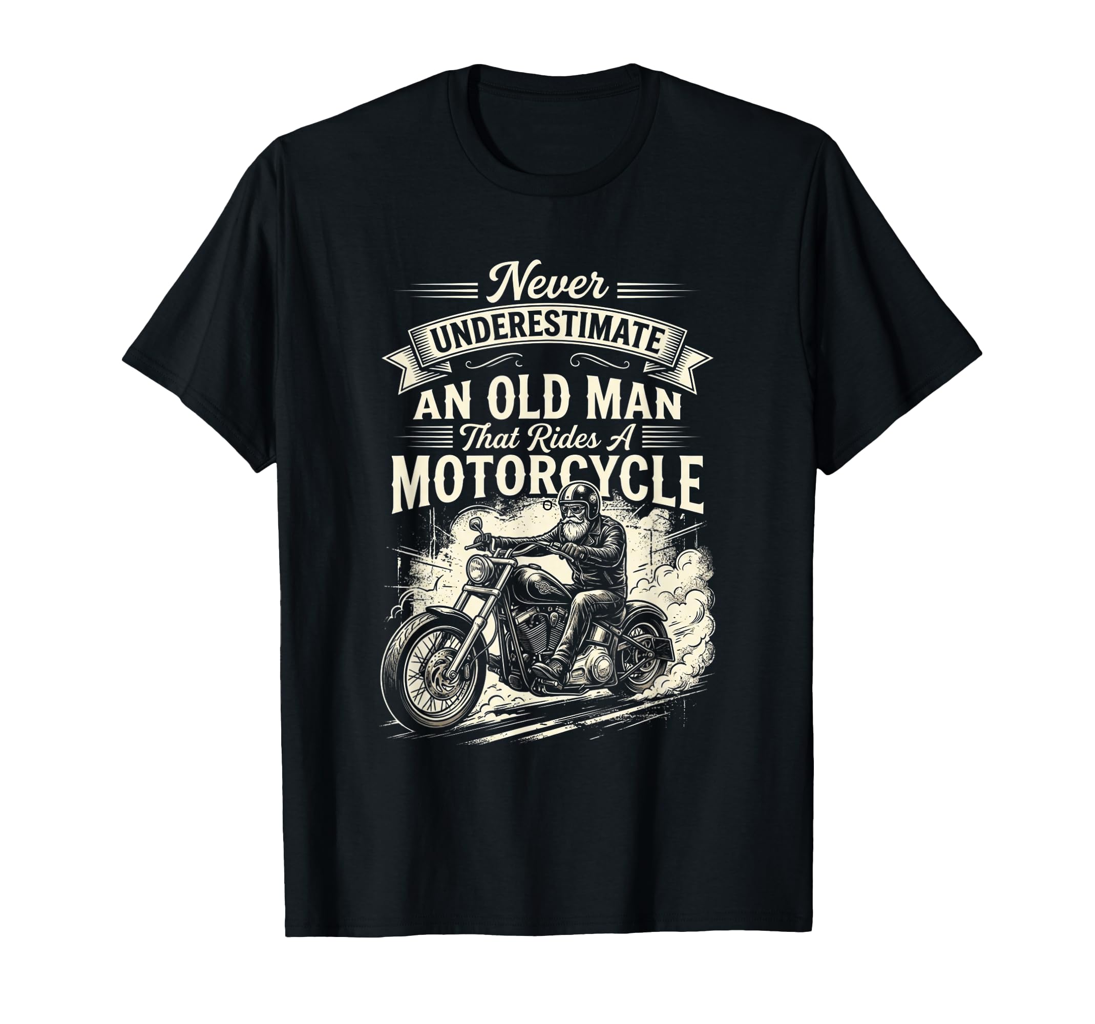 Never Underestimate Old Motorcycle T-Shirt - Unique Graphic for Adults - T-Shirt, Sweatshirt, Hoodie