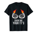 Funny Show Me Your Tts Car Enthusiast T-Shirt - Novelty Apparel for Adults - T-Shirt, Sweatshirt, Hoodie