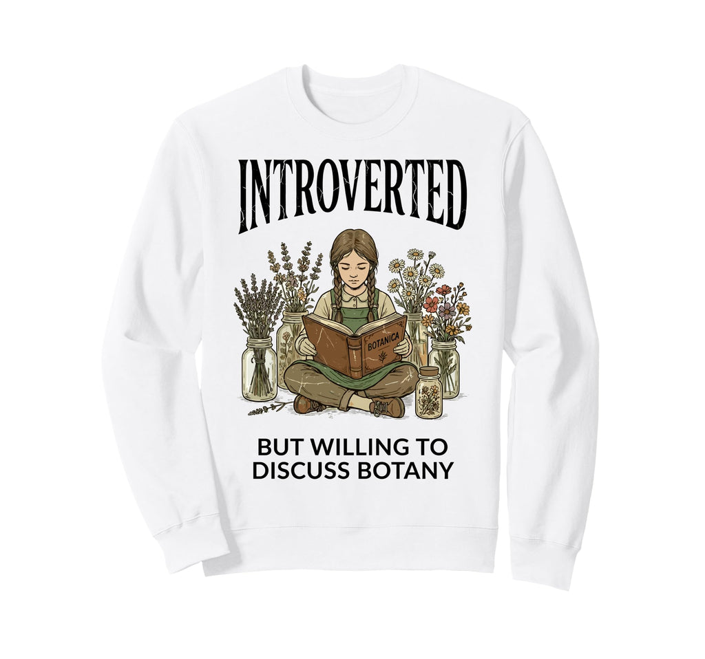 Introverted But Willing To Discuss Sweatshirt - Unique Graphic Unisex - T-Shirt, Sweatshirt, Hoodie