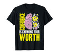 Confidence Is Knowing Your Worth Mental T-Shirt - Novelty Apparel Unisex - T-Shirt, Sweatshirt, Hoodie