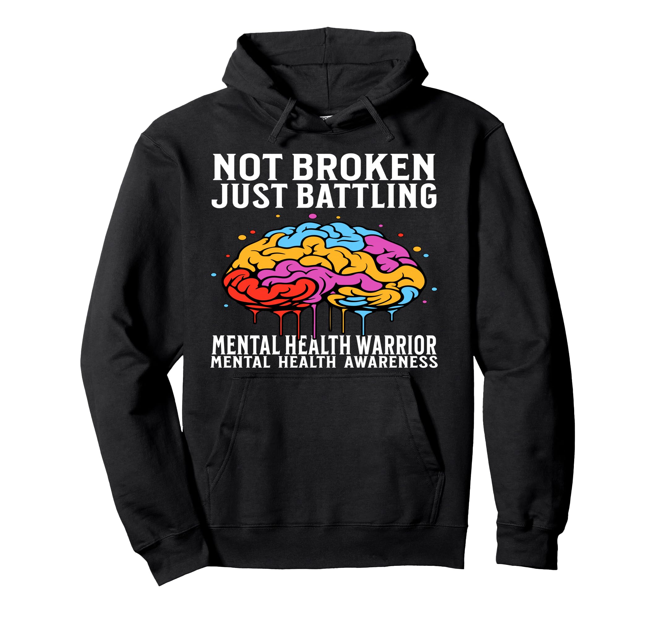 Mental Health Awareness Gifts Brain Mental Hoodie - Novelty Apparel Unisex - T-Shirt, Sweatshirt, Hoodie