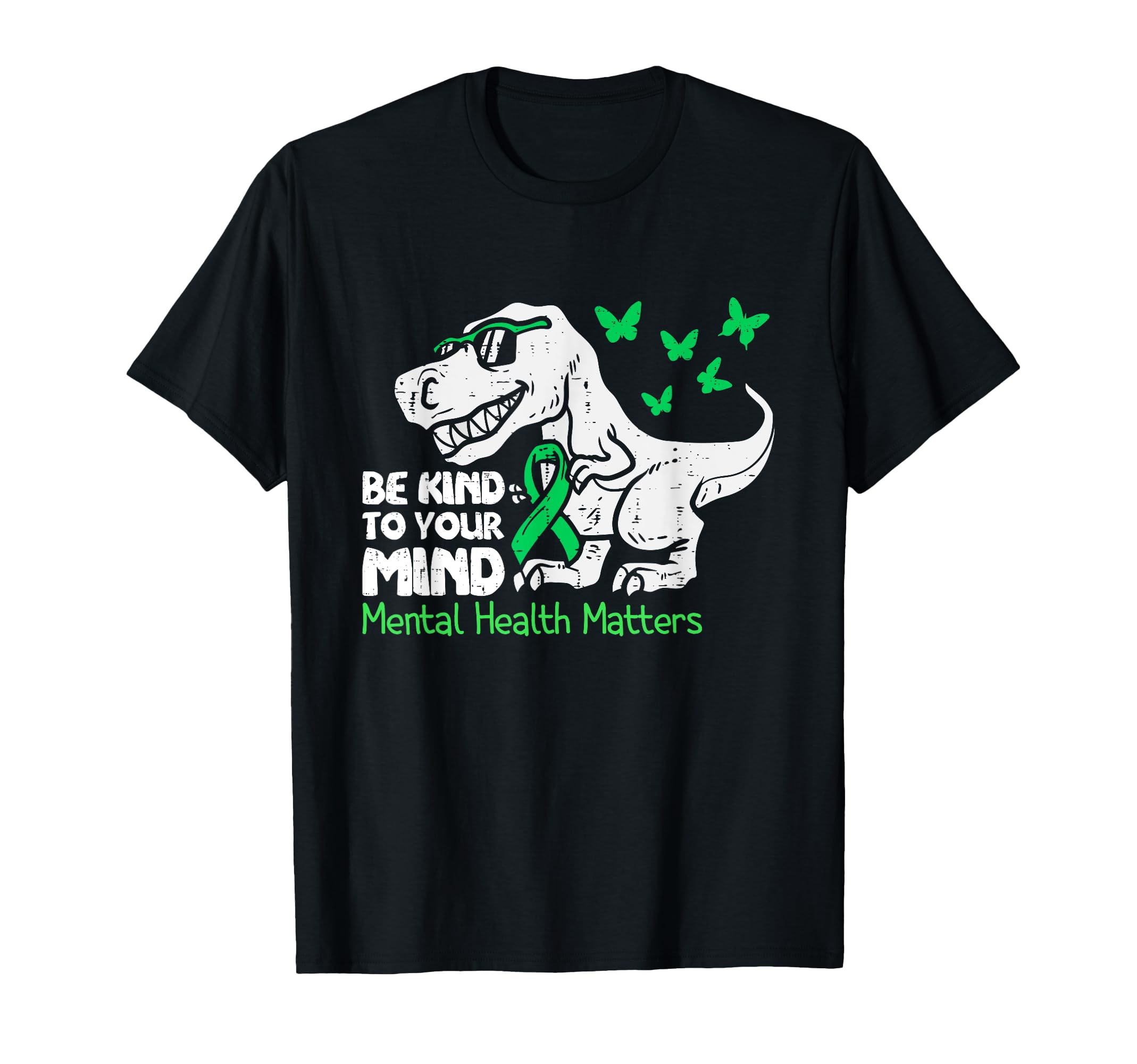 Mental Health Awareness Dino Funny Dinosaur T-Shirt - Unique Graphic Unisex - T-Shirt, Sweatshirt, Hoodie