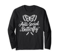 Anti Social Butterfly T-Shirt - Novelty Apparel Men Women - T-Shirt, Sweatshirt, Hoodie