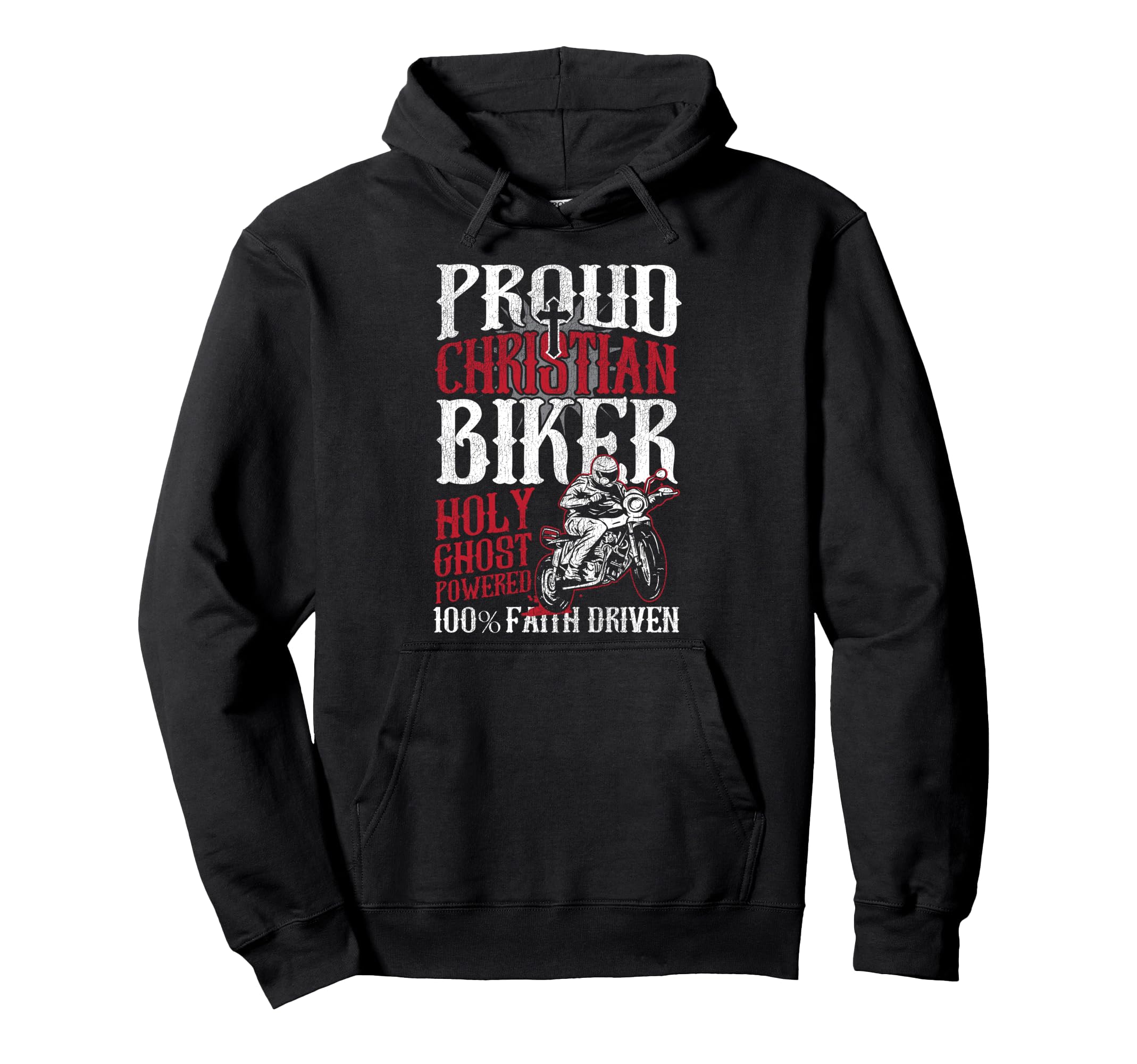 Christian Motorcycle Biker Proud Christian Hoodie - Unique Graphic Unisex - T-Shirt, Sweatshirt, Hoodie