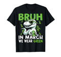 Bruh March We Wear Green Mental Health T-Shirt - Trendy Graphic Men Women - T-Shirt, Sweatshirt, Hoodie