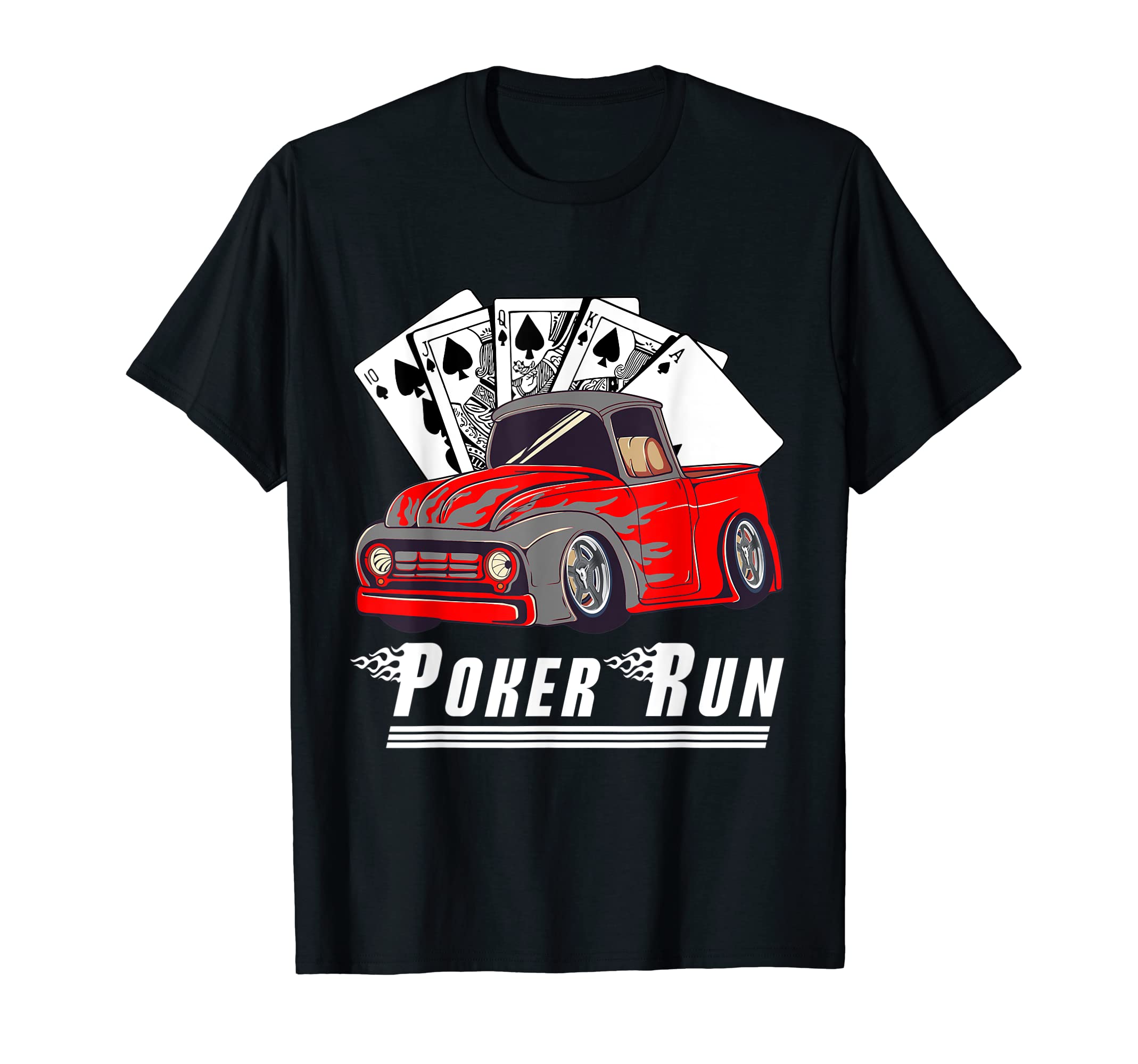 Hot Rod Trucks Poker Run Rat Rod Car T-Shirt - Novelty Apparel for Adults - T-Shirt, Sweatshirt, Hoodie