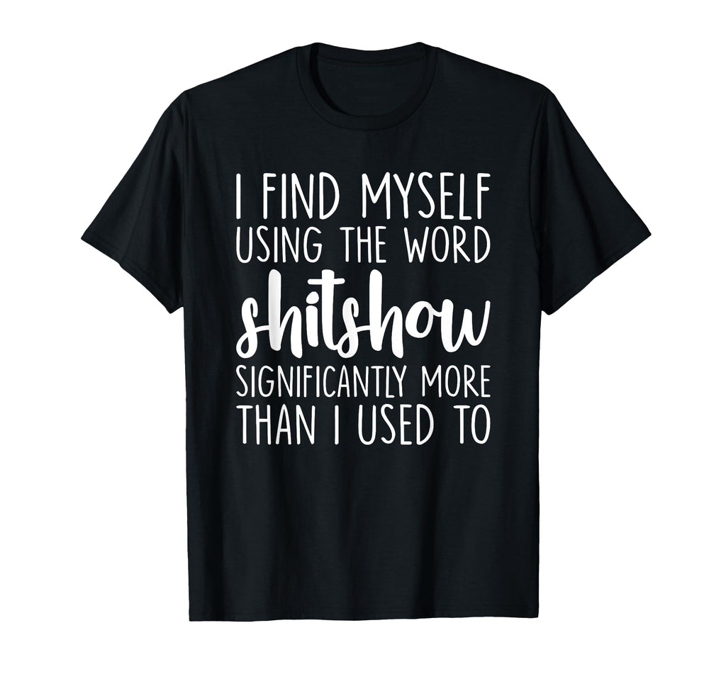 Funny Gift Overthinkers I Find Myself T-Shirt - Fun Novelty Design Unisex - T-Shirt, Sweatshirt, Hoodie