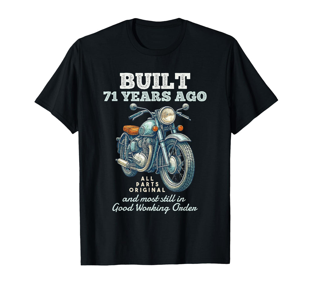 Built 71 Years Ago Motorcycle Biker T-Shirt - Graphic Print for Adults - T-Shirt, Sweatshirt, Hoodie