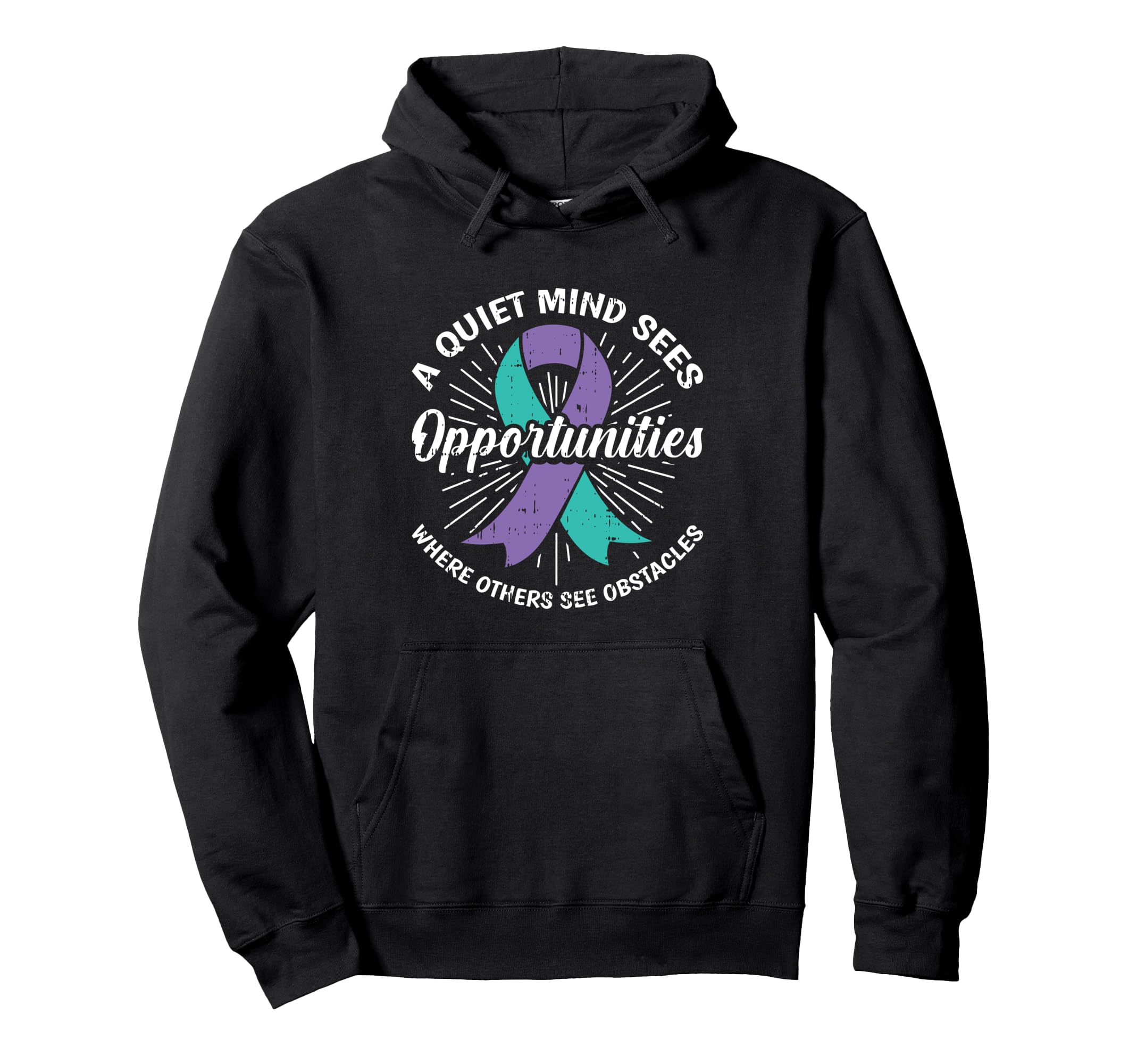 Quiet Mind Sees Opportunities Mental Hoodie - Novelty Apparel for Adults - T-Shirt, Sweatshirt, Hoodie