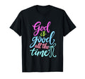God Is Good All Time Colorful Typography T-Shirt - Graphic Print Unisex - T-Shirt, Sweatshirt, Hoodie