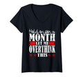 Womens Hold Month Let Me Overthink T-Shirt - Trendy Graphic for Adults - T-Shirt, Sweatshirt, Hoodie