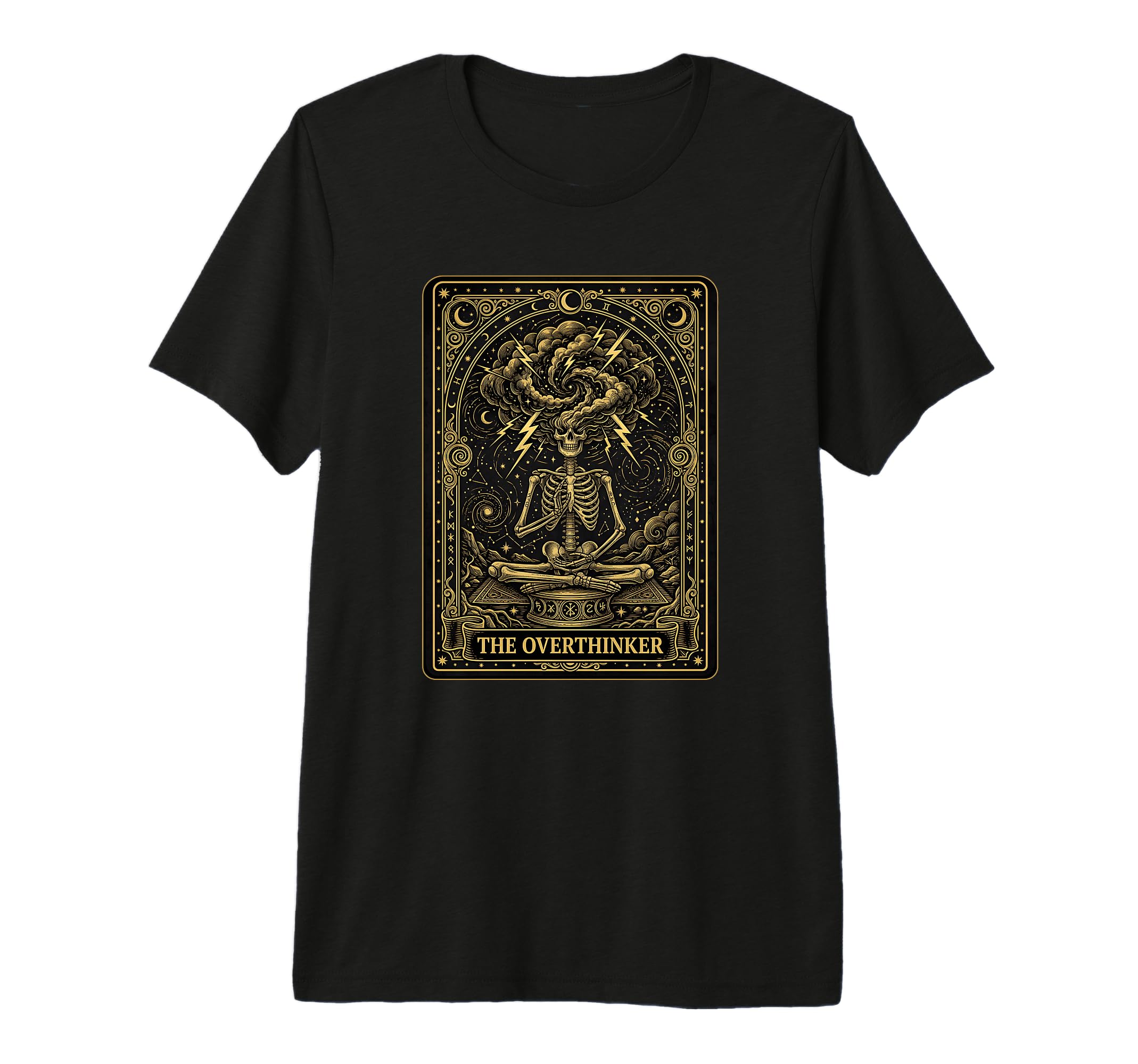 Funny Tarot Card Overthinker Skeleton T-Shirt - Novelty Apparel for Adults - T-Shirt, Sweatshirt, Hoodie