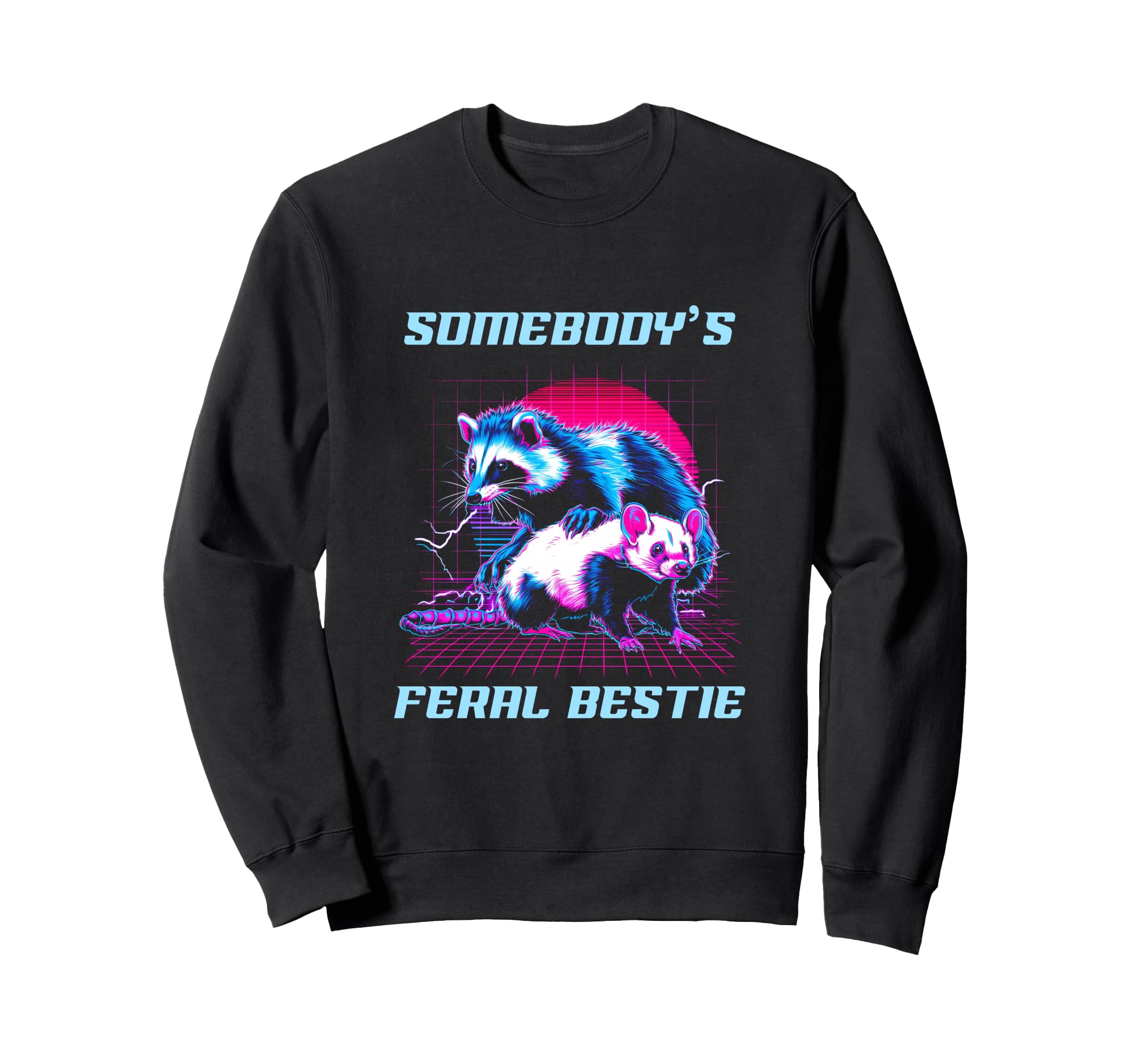 80S Synthwave Somenbodys Feral Sweatshirt - Trendy Graphic for Adults - T-Shirt, Sweatshirt, Hoodie
