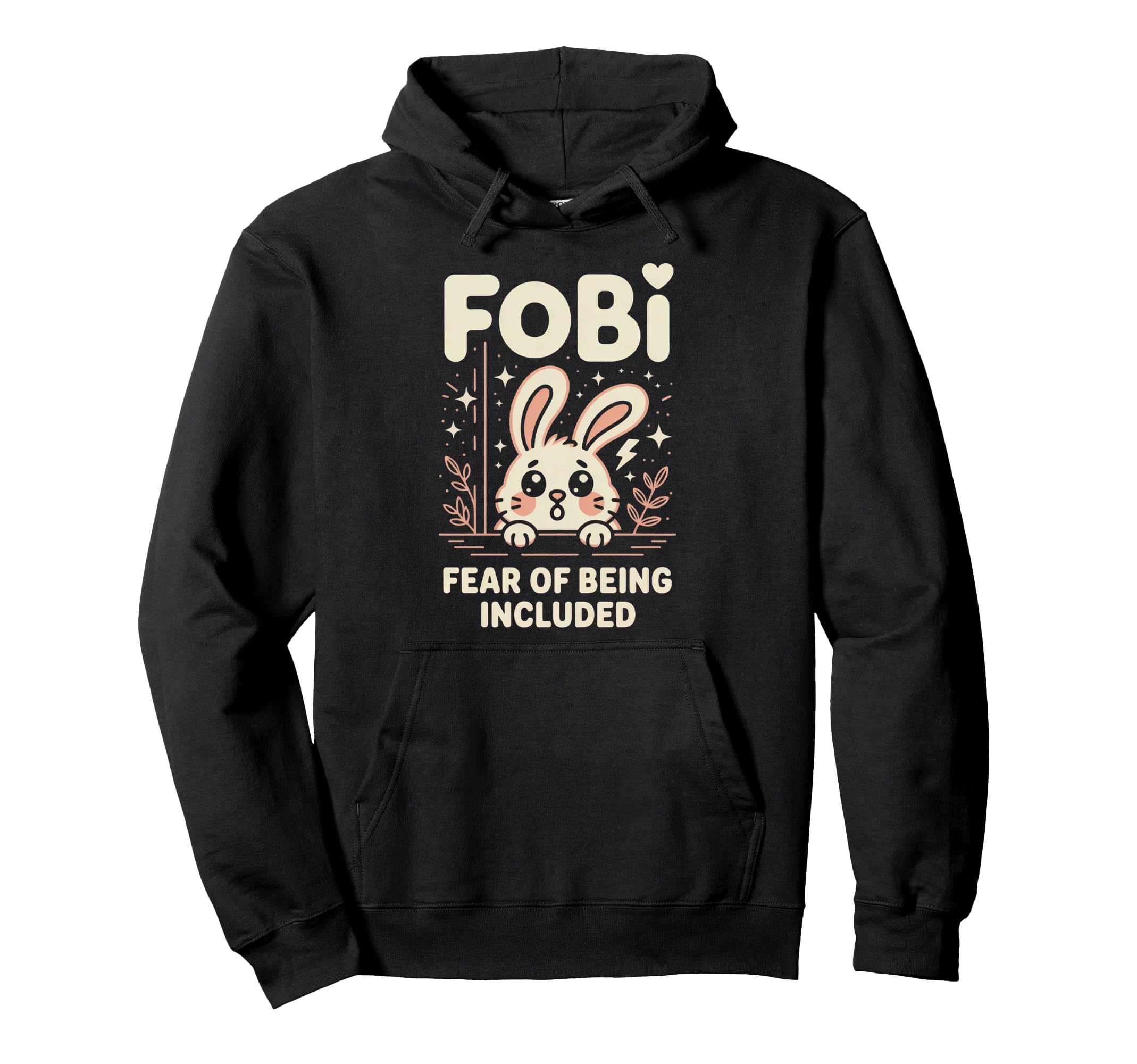 Fobi Fear Being Included Bunny Pet Hoodie - Minimalist Print Men Women - T-Shirt, Sweatshirt, Hoodie