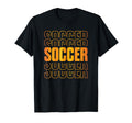 Gold Soccer Text Typography Sport T-Shirt - Fun Novelty Design for Adults - T-Shirt, Sweatshirt, Hoodie