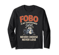 Fobo Is My Superpower Never Choose T-Shirt - Aesthetic Graphic Unisex - T-Shirt, Sweatshirt, Hoodie