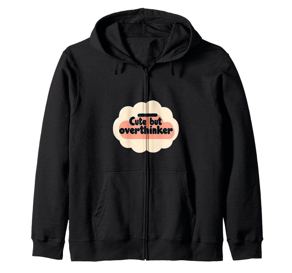 Overthinking Mind Self Awareness Hoodie - Novelty Apparel Men Women - T-Shirt, Sweatshirt, Hoodie