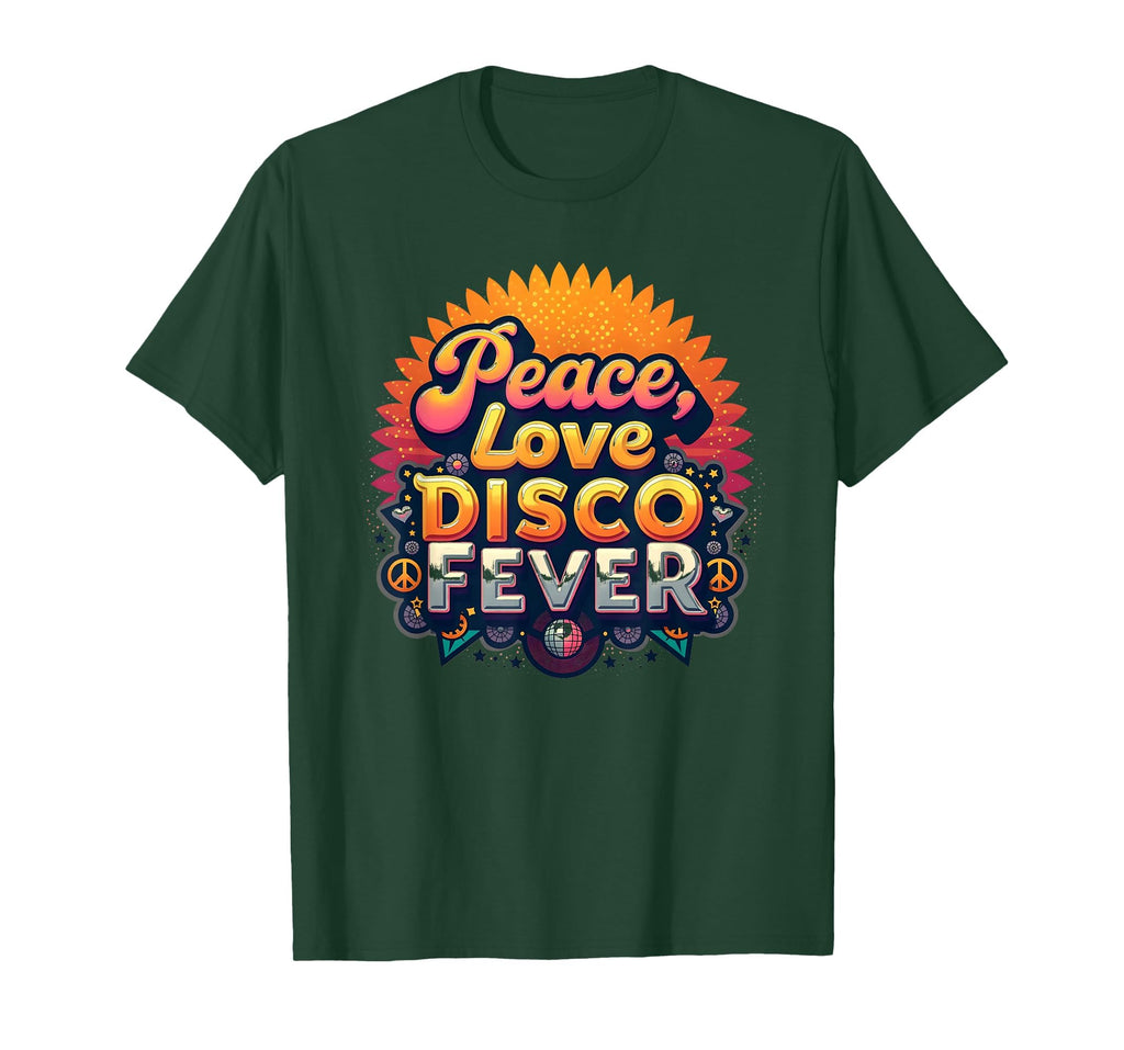 Peace Love Disco Fever 70S T-Shirt - Novelty Apparel Unisex - T-Shirt, Sweatshirt, Hoodie