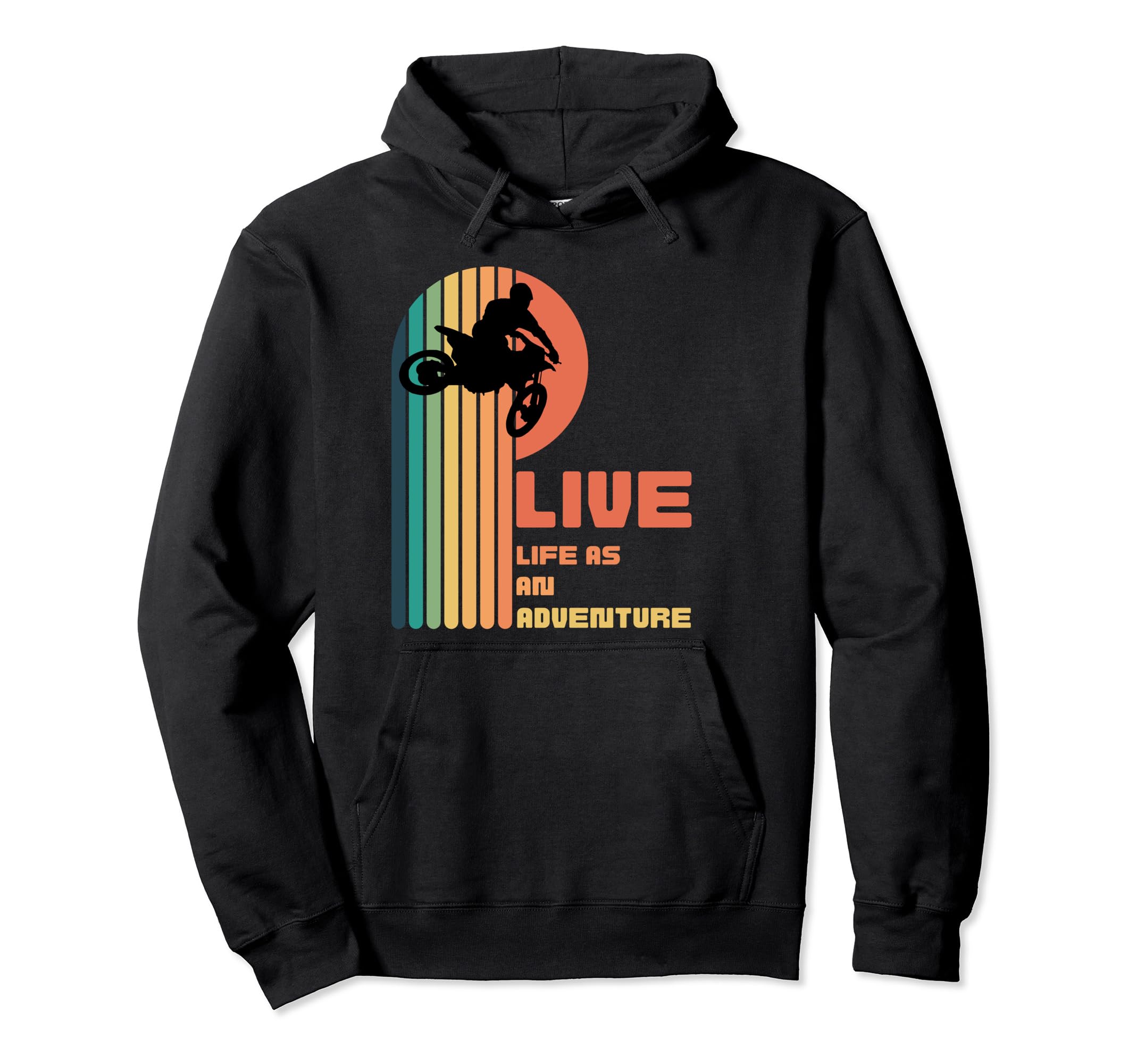 Live Life As Adventure Moto Cross Aventure Hoodie - Unique Graphic Unisex - T-Shirt, Sweatshirt, Hoodie