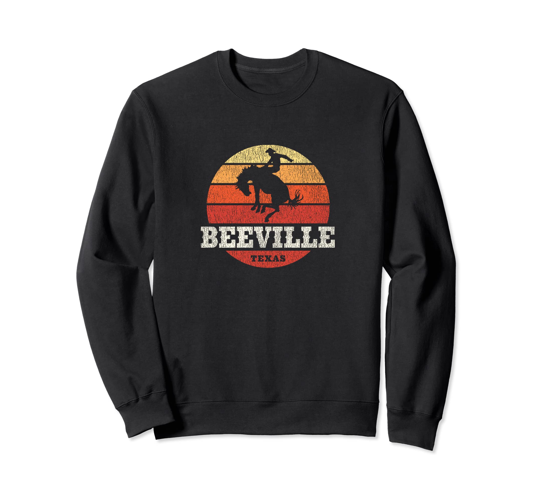 Beeville Tx Country Western Sweatshirt - Streetwear Style for Adults - T-Shirt, Sweatshirt, Hoodie